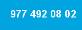 977 492 08 02